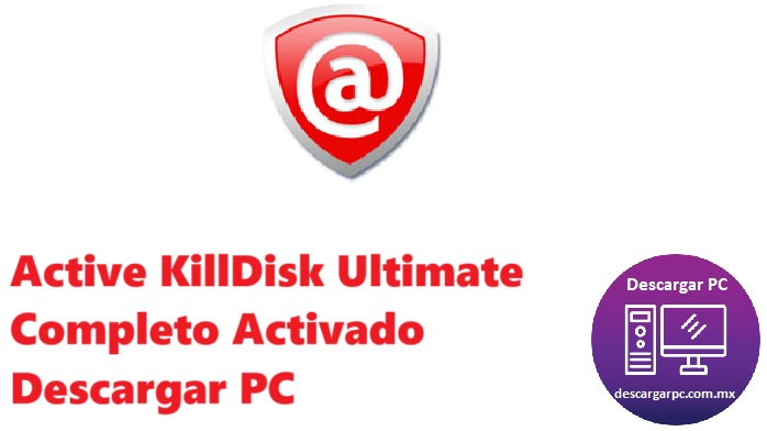Active KillDisk Ultimate Completo Activado