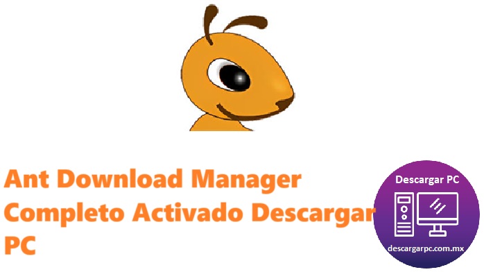 Ant Download Manager Completo Activado
