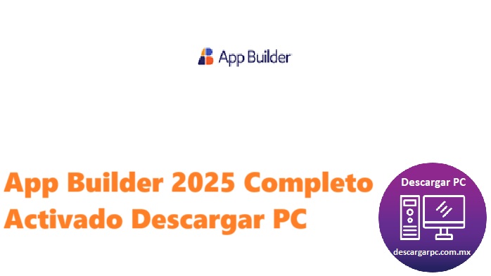 App Builder 2025 Completo Activado