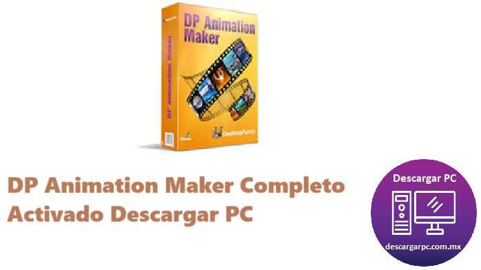 DP Animation Maker Completo Activado
