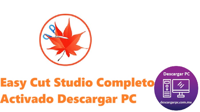 Easy Cut Studio Completo Activado