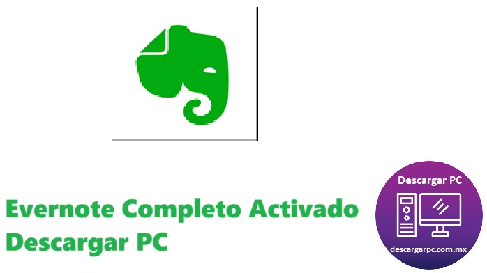 Evernote Completo Activado