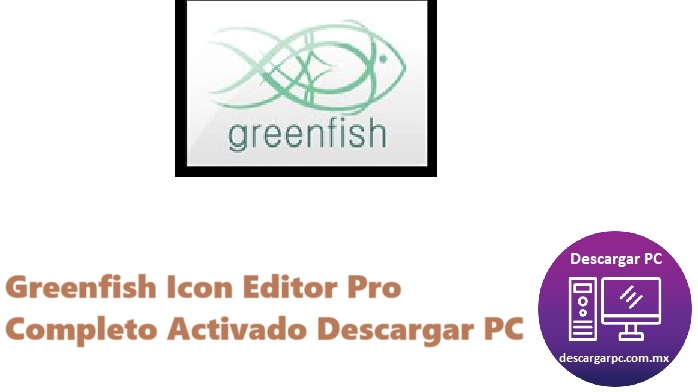 Greenfish Icon Editor Pro Completo Activado