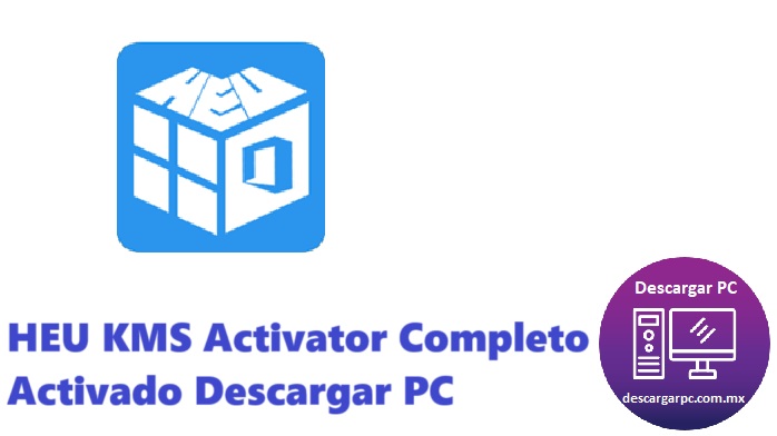 HEU KMS Activator Completo Activado