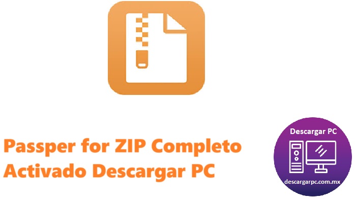 Passper for ZIP Completo Activado