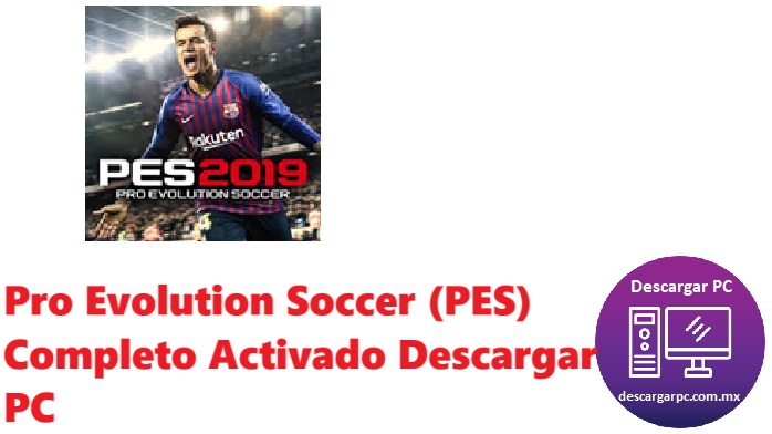 Pro Evolution Soccer (PES) Completo Activado