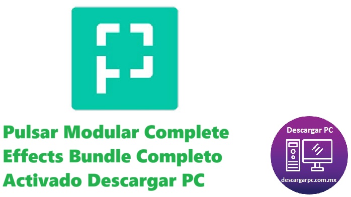 Pulsar Modular Complete Effects Bundle completo activado