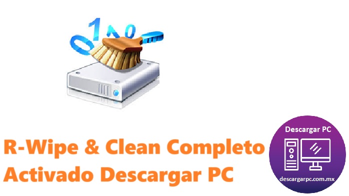 R-Wipe & Clean Completo Activado