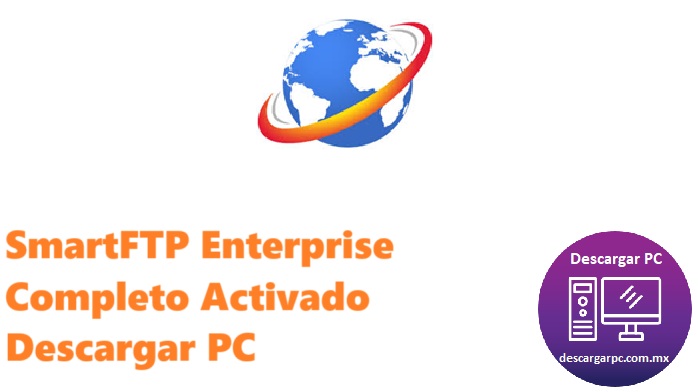 SmartFTP Enterprise Completo Activado