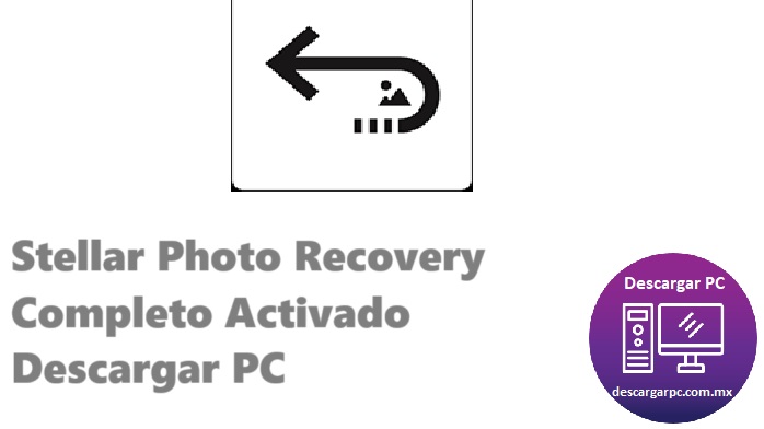 Stellar Photo Recovery Completo Activado