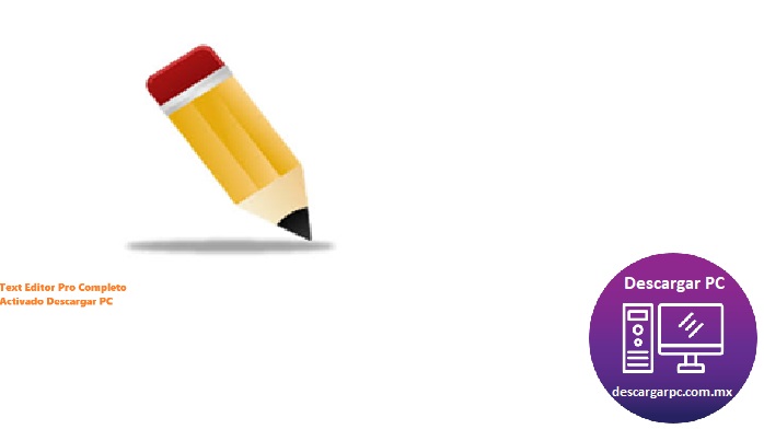 Text Editor Pro Completo Activado