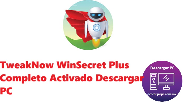 TweakNow WinSecret Plus Completo Activado