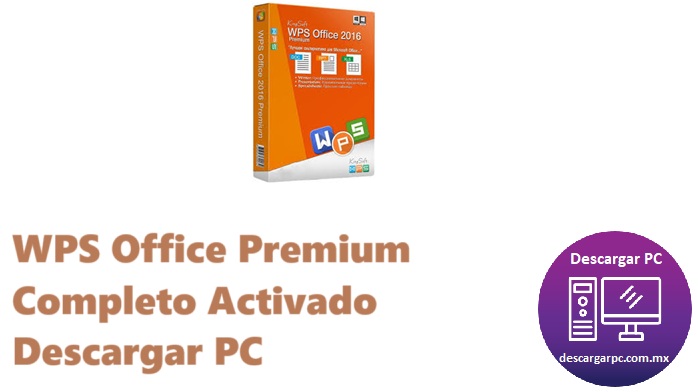 WPS Office Premium Completo Activado