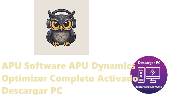 APU Software APU Dynamics Optimizer Completo Activado