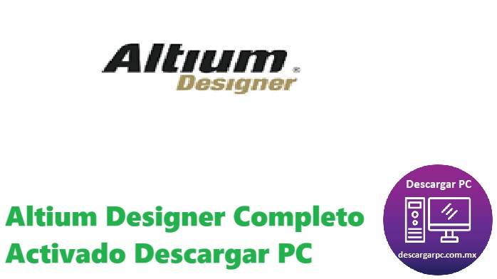 Altium Designer Completo Activado