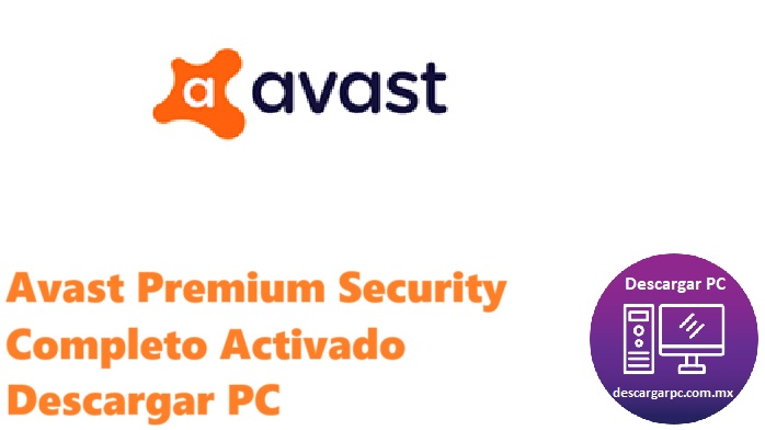 Avast Premium Security Completo Activado