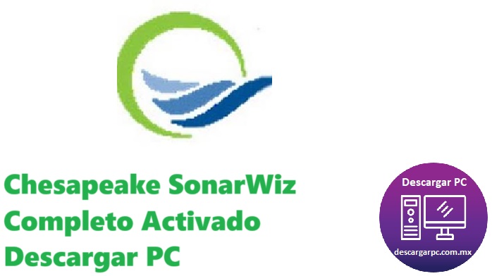 Chesapeake SonarWiz Completo Activado