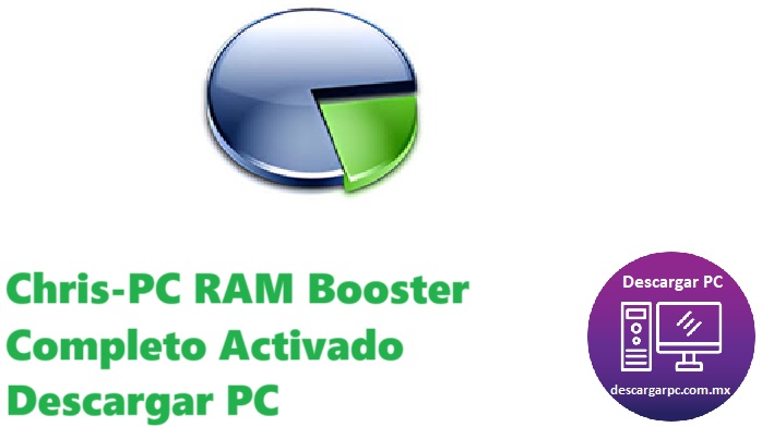 Chris-PC RAM Booster Completo Activado