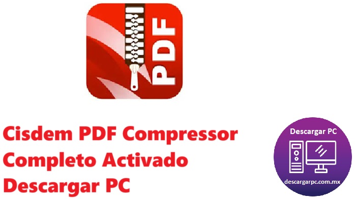 Cisdem PDF Compressor Completo Activado