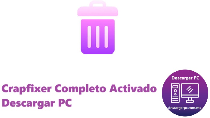 Crapfixer Completo Activado