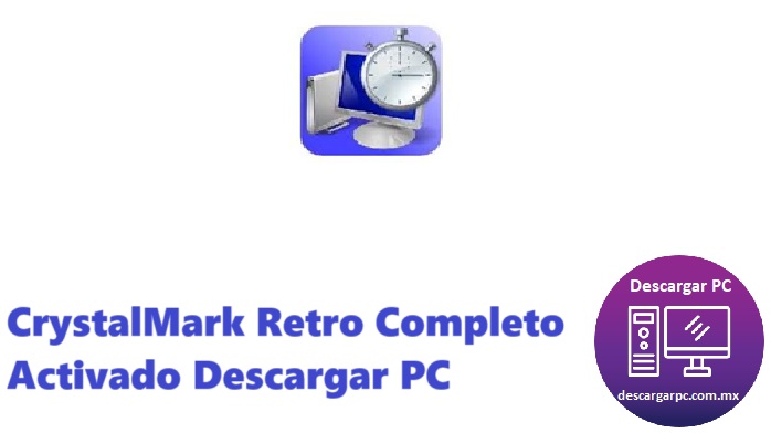 CrystalMark Retro Completo Activado