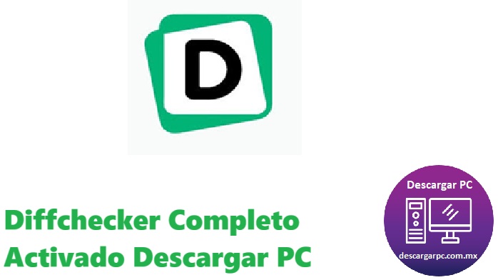 Diffchecker Completo Activado