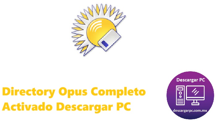 Directory Opus Completo Activado