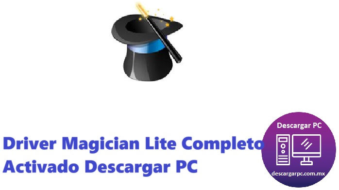 Driver Magician Lite Completo Activado