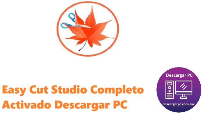 Easy Cut Studio Completo Activado