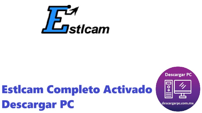 Estlcam Completo Activado