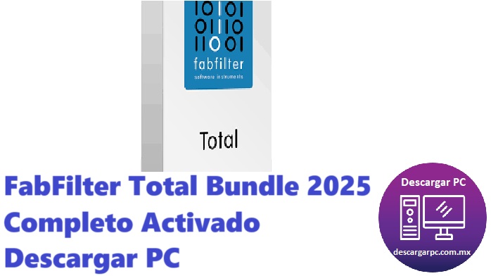 FabFilter Total Bundle 2025 Completo Activado