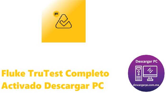 Fluke TruTest Completo Activado