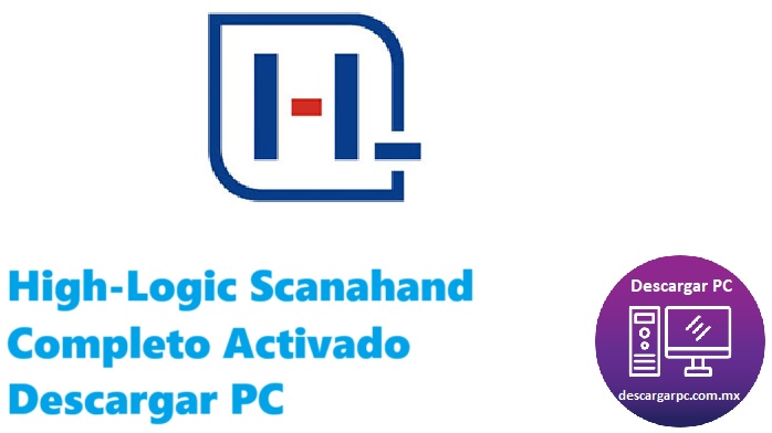 High-Logic Scanahand Completo Activado