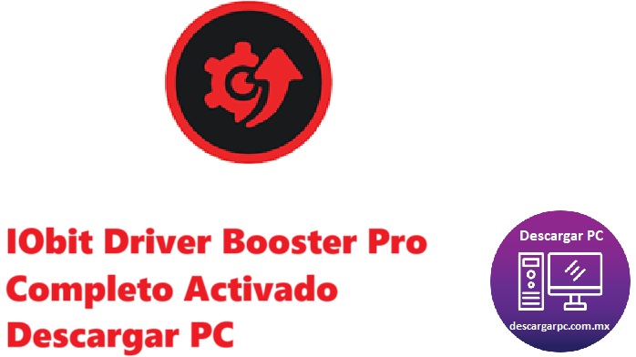 IObit Driver Booster Pro Completo Activado