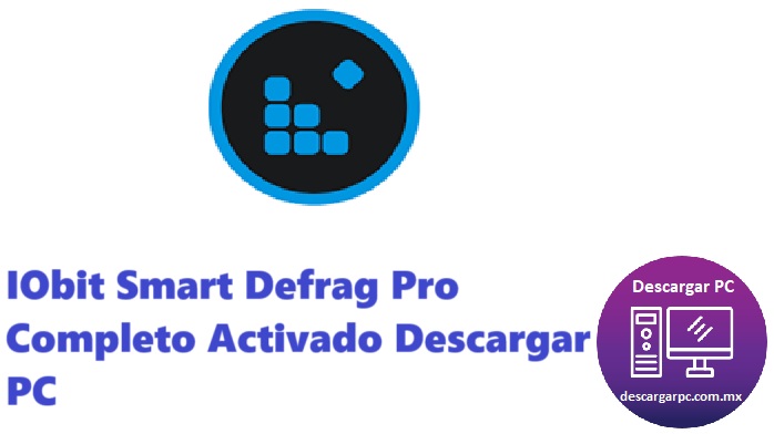 IObit Smart Defrag Pro Completo Activado
