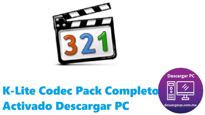 K-Lite Codec Pack Completo Activado