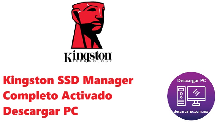 Kingston SSD Manager Completo Activado