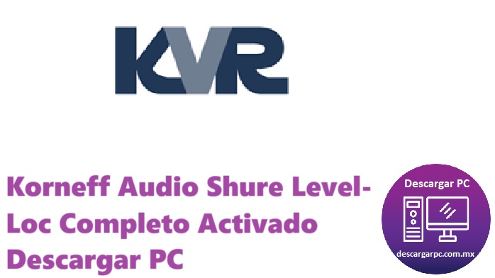 Korneff Audio Shure Level-Loc Completo Activado