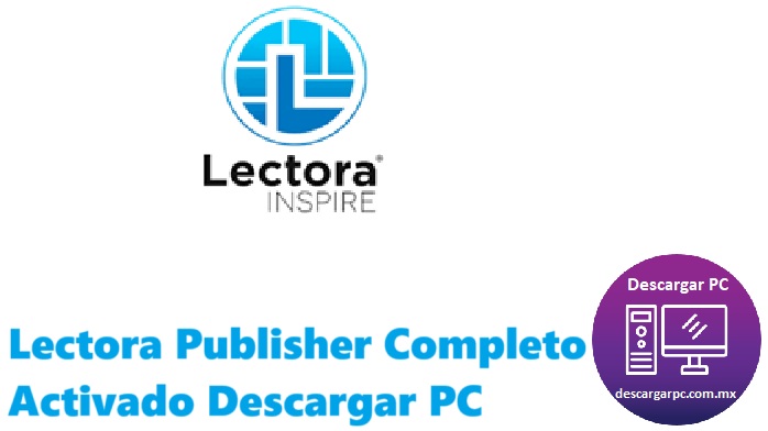 Lectora Publisher Completo Activado