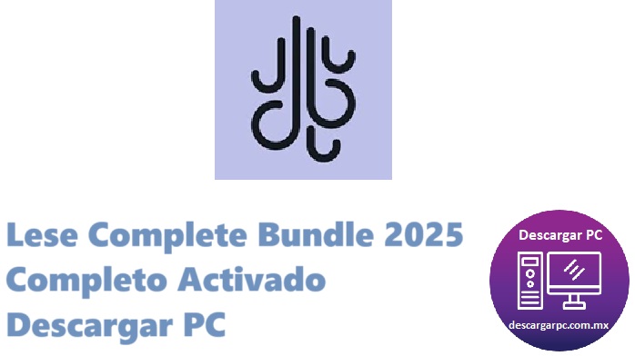 Lese Complete Bundle 2025 Completo Activado
