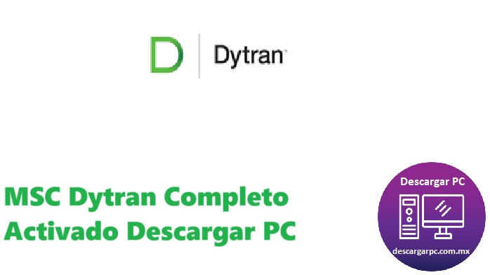 MSC Dytran Completo Activado