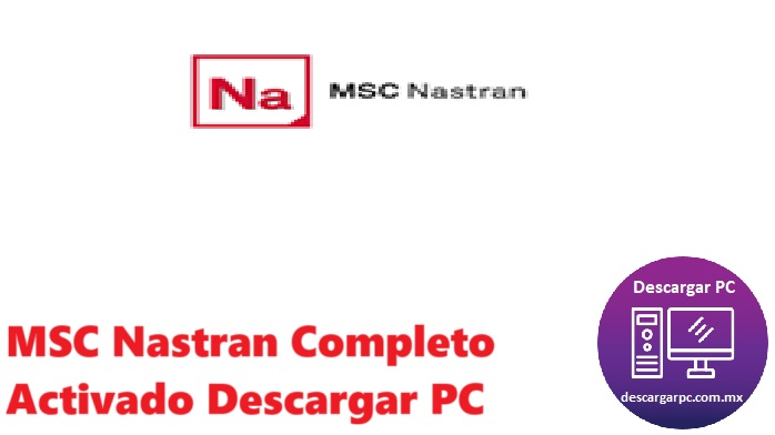 MSC Nastran Completo Activado