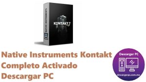 Native Instruments Kontakt Completo Activado