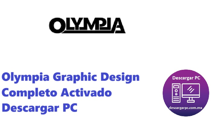 Olympia Graphic Design Completo Activado