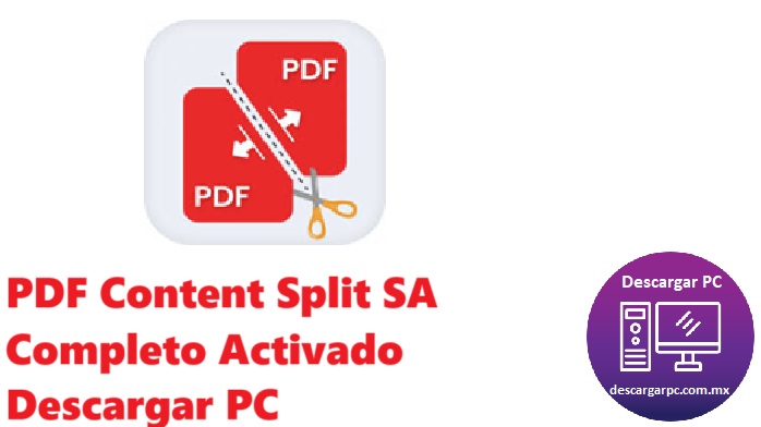 PDF Content Split SA Completo Activado