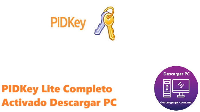 PIDKey Lite Completo Activado