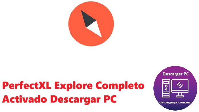 PerfectXL Explore Completo Activado