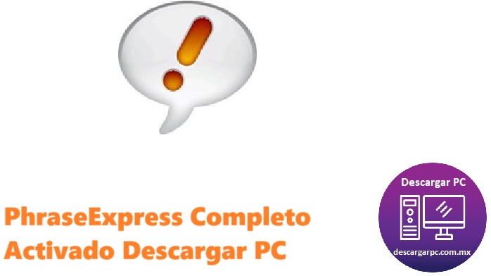 PhraseExpress Completo Activado