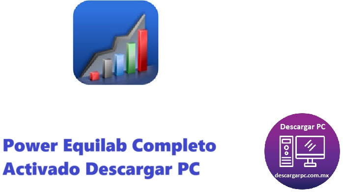 Power Equilab Completo Activado
