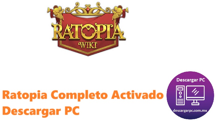 Ratopia Completo Activado